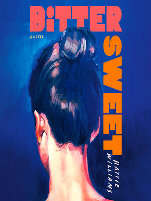 cover image of Bitter Sweet